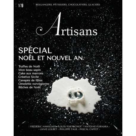 Stephane Glacier ART09 ARTISANS n°9 Boulangers, pâtissiers, chocolatiers, glaciers - Stephane Glacier - French Artisan Magazine