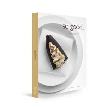 Grupo Vilbo SO GOOD 24 So Good Magazine 24, the Magazine of Haute Patisserie by Grupo Vilbo So Good Magazine