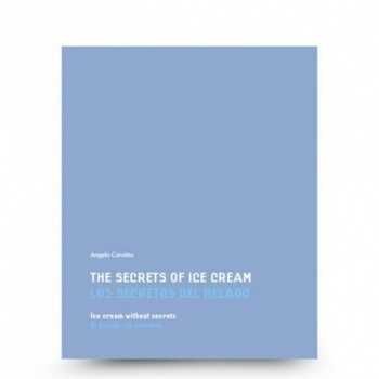 The secrets of ice cream, ice cream without secrets by Angelo Corvitto