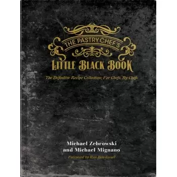 PCLBB The Pastry Chef's Little Black Book - Hardcover Edition Books on Pastry and Dessert