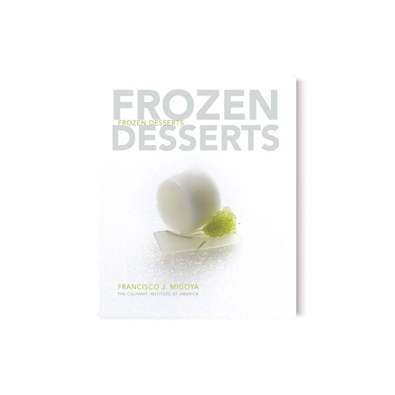 FRODESSERT Frozen Desserts by Francisco Migoya (English)