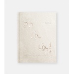 Oh Là Là!  by Yohan Ferrant - English/Spanish Edition