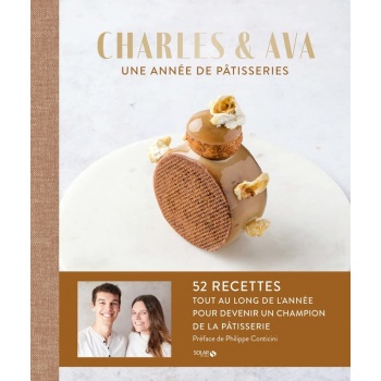 CAPATISSERIES Une année de pâtisseries by Charles and Ava - Hardcover - French Language Pastry and Dessert Books