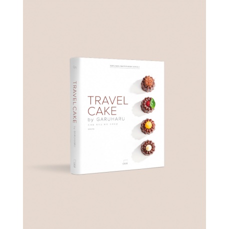 Garuharu TCAKE Travel Cake by Garuharu - Chef Eunyoung Yun - Hardcover Pastry and Dessert Books
