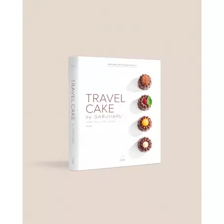 Garuharu TCAKE Travel Cake by Garuharu - Chef Eunyoung Yun - Hardcover Pastry and Dessert Books
