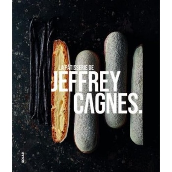 LPJCfr La pâtisserie de Jeffrey Cagnes by Jeffrey Cagnes - Hardcover - French Language Pastry and Dessert Books