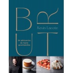 BRUT: 54 pâtisseries de haute gourmandise by Kevin Lacote - Hardcover - French Language