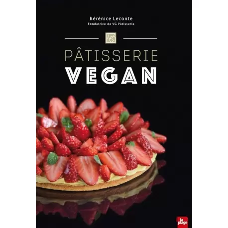 PVEGANfr Pâtisserie Vegan by Madame Bérénice Leconte - Paperback - French Language Pastry and Dessert Books