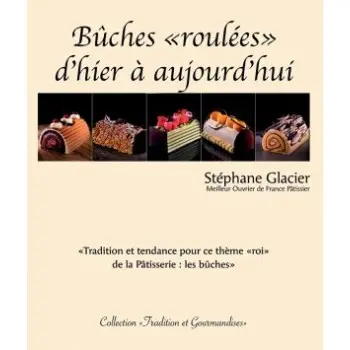 Buches et Gourmandises de Noel by Stephane Glacier (English/French)