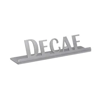 Service Ideas Laser Brushed Decaf Sign Short Standard Finish