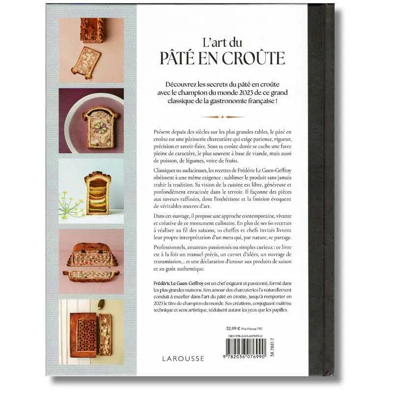 L'art du Pâté en Croûte by Frédéric Le Guen-Geffroy - Hardcover French Language L'art du Pâté en Croûte by Frédéric Le Guen-Geffroy - Hardcover French Language
