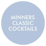 Minners Classic Cocktails